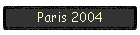 Paris 2004