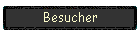 Besucher