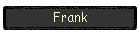 Frank