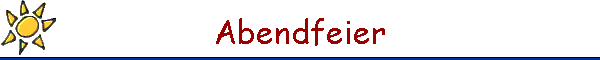 Abendfeier