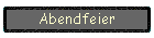Abendfeier