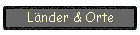 Lnder & Orte