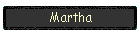 Martha