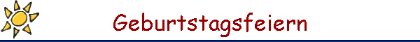Geburtstagsfeiern