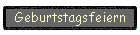 Geburtstagsfeiern